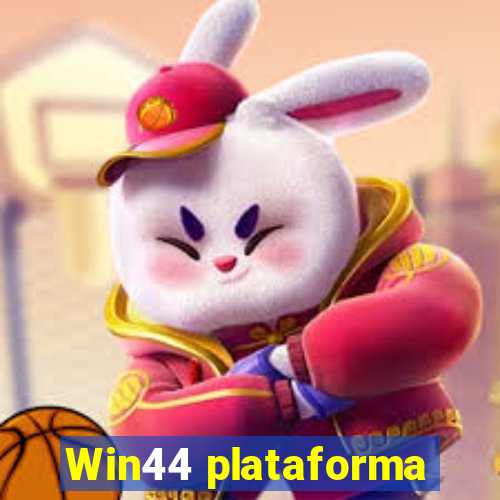 Win44 plataforma